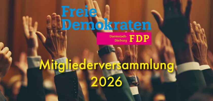 FDP Darmstadt Dieburg Kreismitgliederversammlung 2026